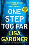 One Step Too Far by Lisa Gardner
