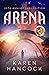 Arena by Karen Hancock