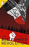 The Red Führer: Revolution