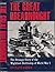 The Great Dreadnought: The Strange Story of the Mightiest Battleship of World  War I