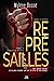 Représailles: Audacieuse Vi...