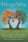 HeartWise: Deepening & Evolving Love Relationships