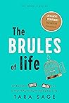 The Brules of Lif...