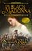 The Black Madonna (Roundheads & Cavaliers, #1)