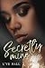 Secretly Mine: Book II of t...