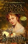 The King's Falcon (Roundheads and Cavaliers, #3) Book cover for The King's Falcon (Roundheads and Cavaliers, #3)