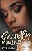 Secretly Mine by L'Ve Hall