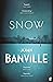 Snow (St. John Strafford, #2)