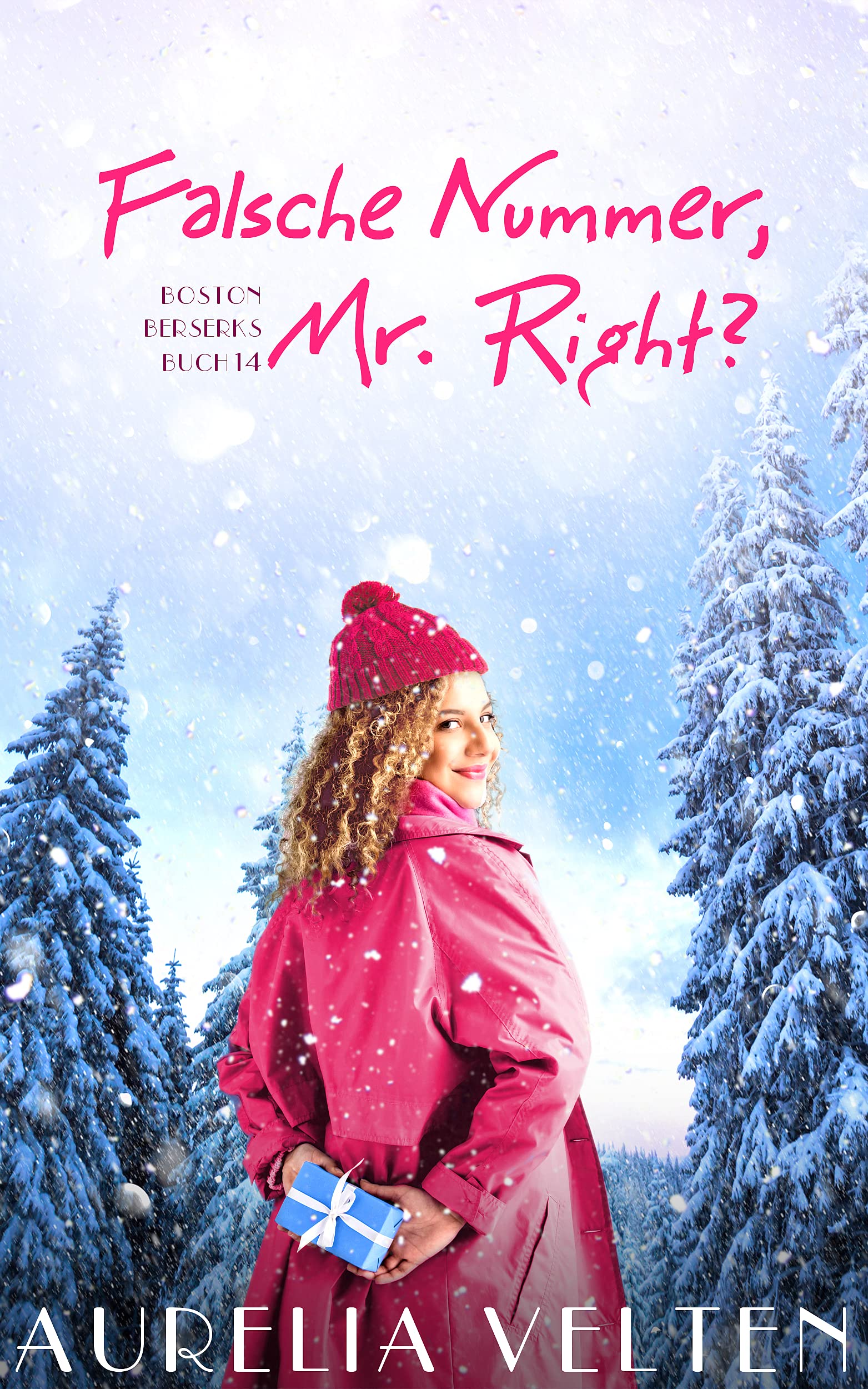 Falsche Nummer, Mr. Right? (Boston Berserks, #14)