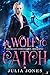 A Wolf to Catch by Julia Jones