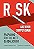 Risk And Your Supply Chain: Preparing for the Next Global Crisis