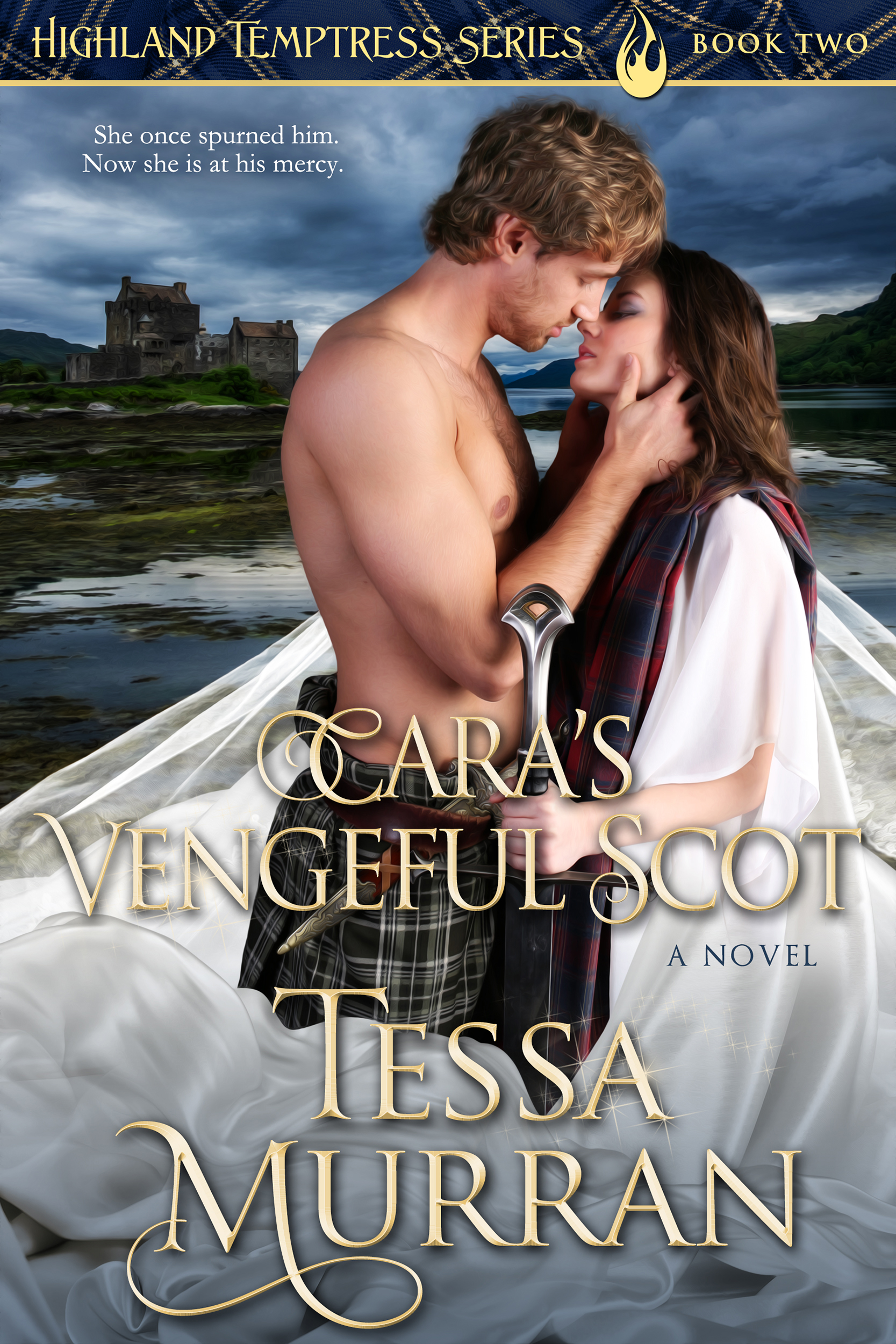 Cara's Vengeful Scot (The Highland Temptress, #2).