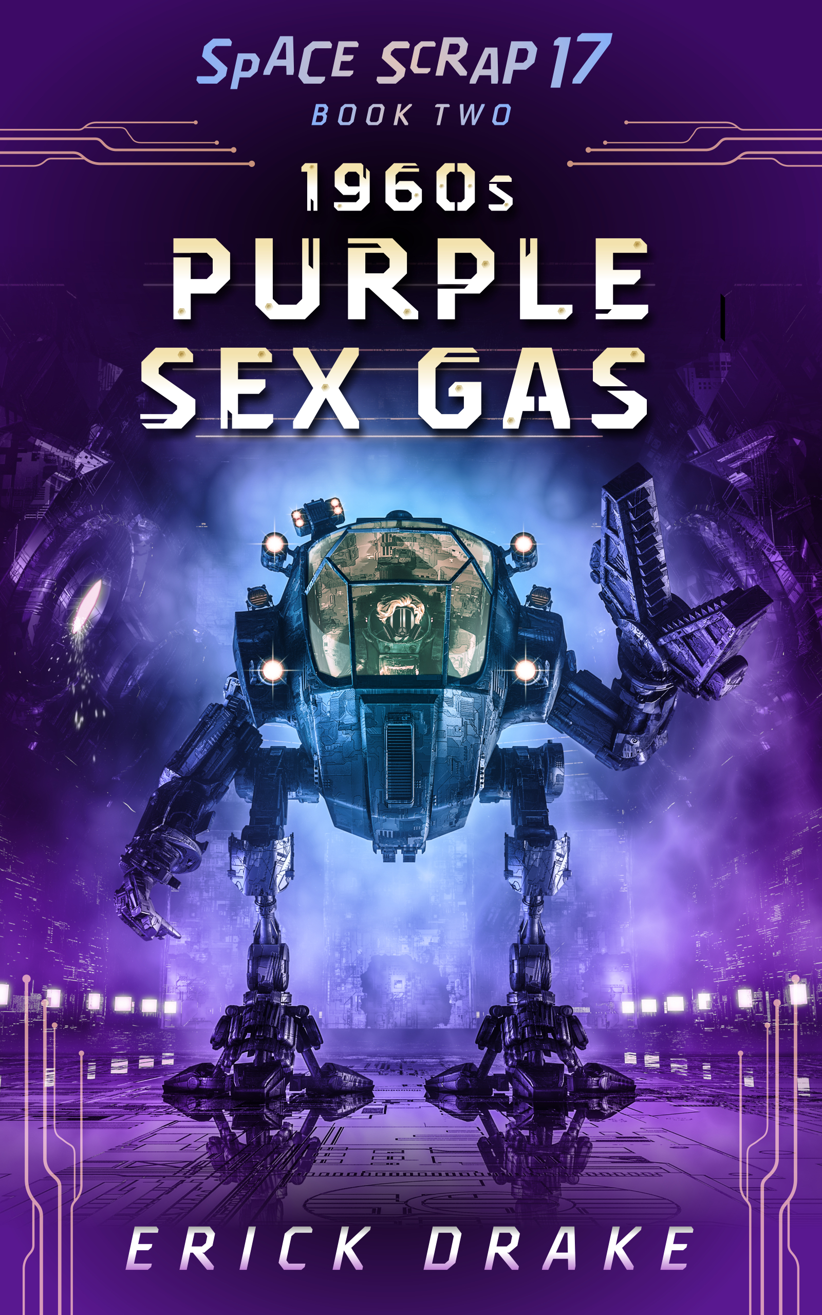 1960s purple sex gas (space scrap 17 book 2)