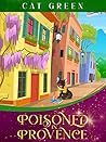 Poisoned in Provence