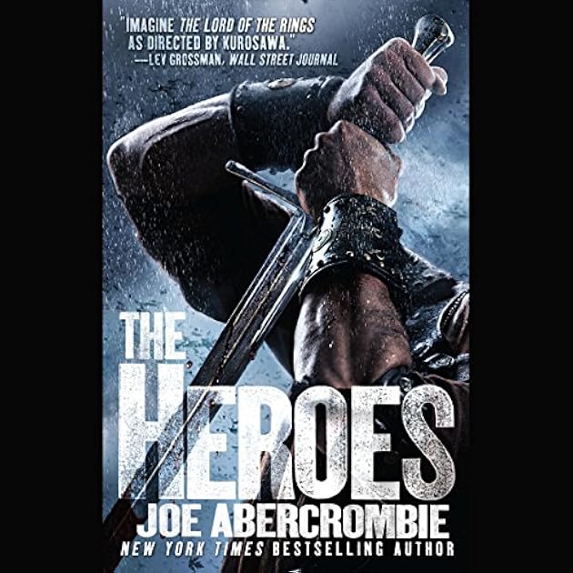 The Heroes (First Law World, #5)