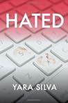 HATED by Yara Silva