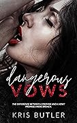 Dangerous Vows