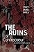 The Ruins of Contracoeur and Other Presences by Joyce Carol Oates The Ruins of Contracoeur and Other Presences by Joyce Carol Oates