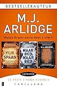 Helen Grace-bundel 2: Klikspaan; Naar bed, naar bed; Wie niet weg is