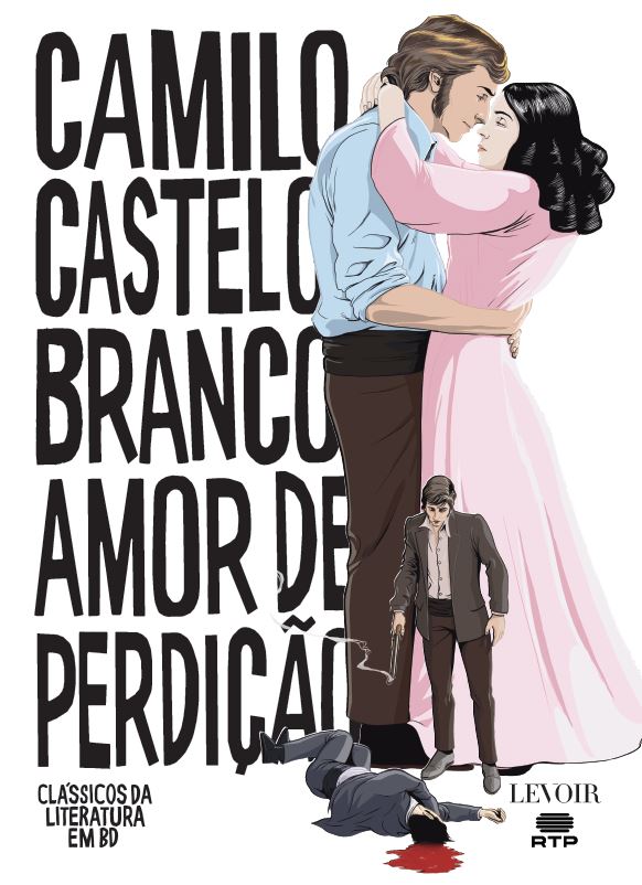 Amor de Perdição (Clássicos da Literatura em BD, #14)