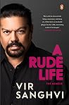 A Rude LIfe: The ...