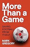 More Than a Game:...