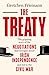 The Treaty: The gripping story of the negotiations that brought about Irish independence and led to the Civil War