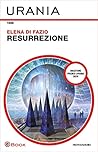 Resurrezione by Elena Di Fazio