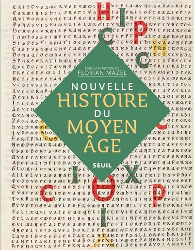 Nouvelle Histoire du Moyen Age (Hardcover)