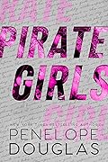 Pirate Girls (Hellbent, #2)