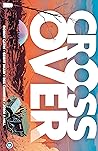 Crossover #5 by Donny Cates