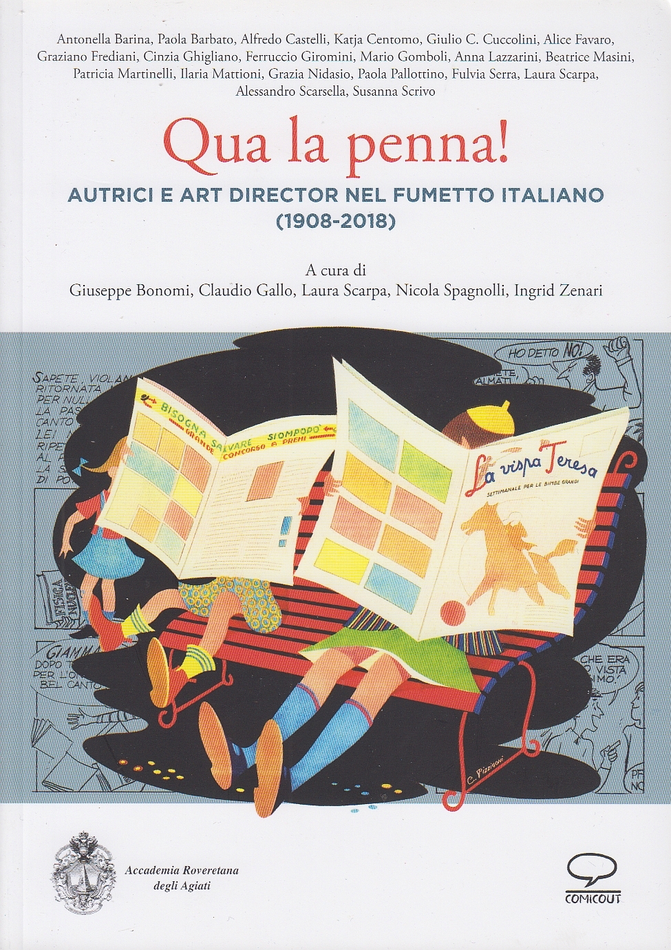 Qua la penna! - Autrici e Art Director nel fumetto italiano (1908-2018)