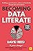 Becoming Data Literate: Bui...