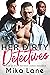 Her Dirty Detectives by Mika Lane