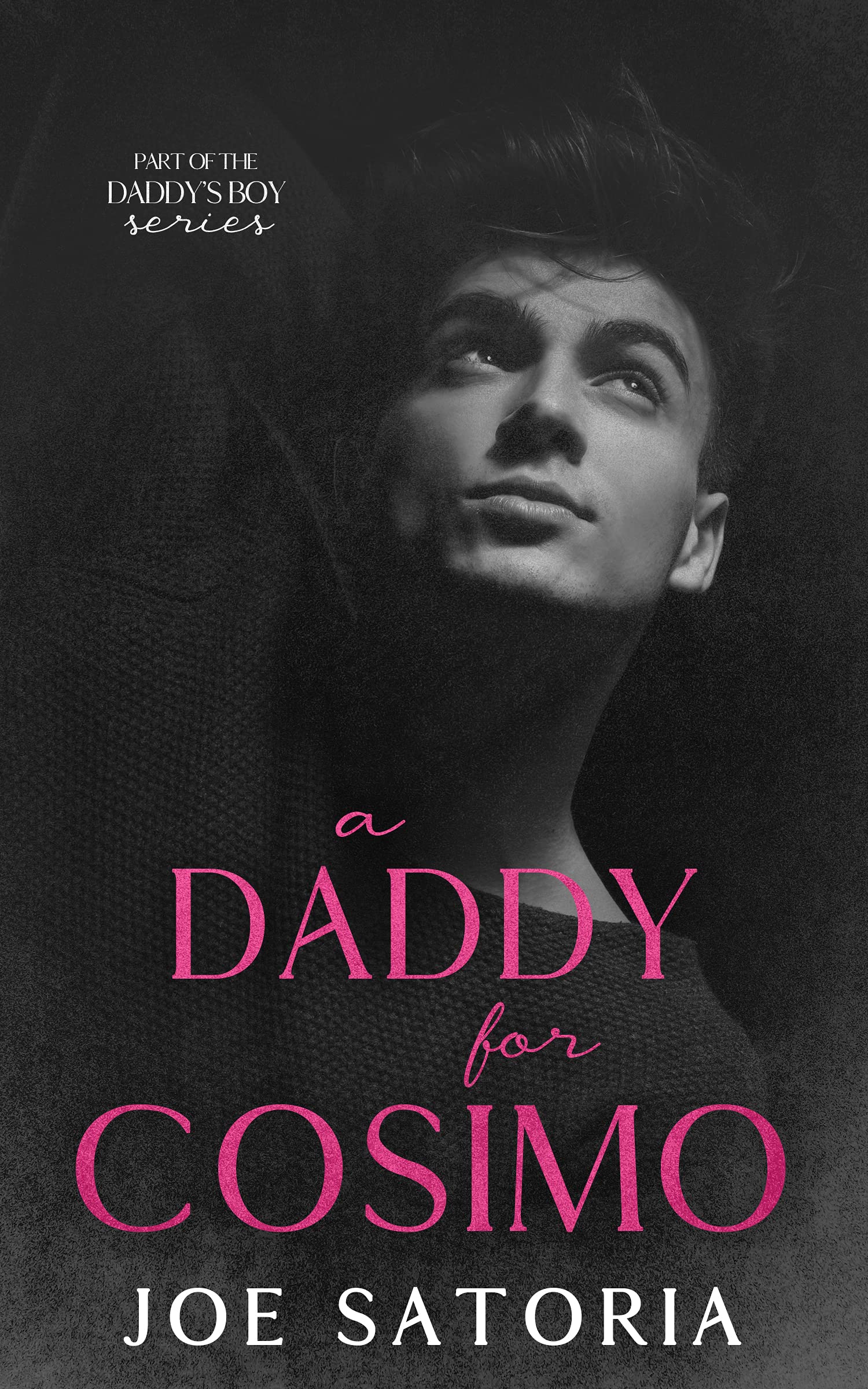 A Daddy for Cosimo (Daddy's Boy #3)
