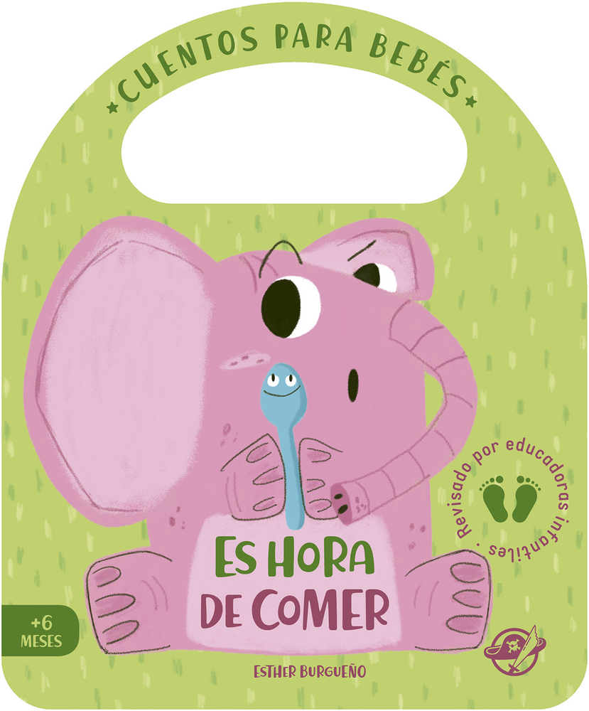 Es hora de comer (Pasito a pasito, me hago grandecito) (Spanish Edition)