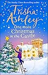One More Christmas at the Castle by Trisha Ashley