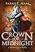 Crown of Midnight by Sarah J. Maas
