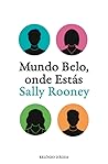 Mundo Belo, Onde Estás by Sally Rooney