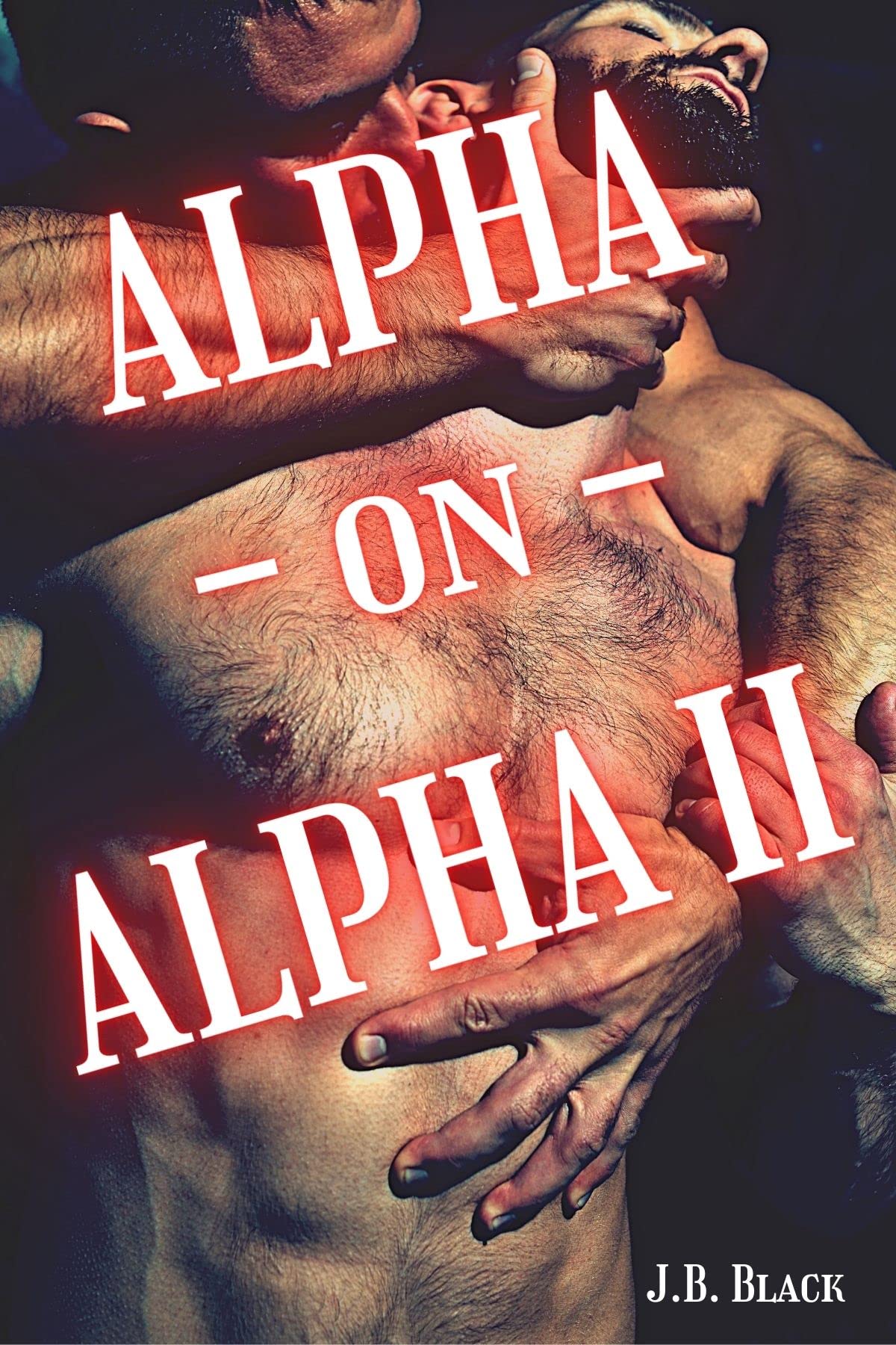 Alpha - on - Alpha II (Kindle Edition)