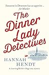 The Dinner Lady D...