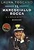 Il maresciallo Rocca e l'amico d'infanzia