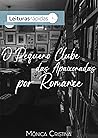 Book cover for O pequeno clube das apaixonadas por romance