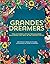 Grandes Dreamers: Twelve Fi...