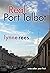 Real Port Talbot (The Real Series)