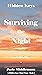 Surviving the Night