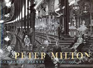 Peter Milton: Complete Prints, 1960-1996 (Paperback)