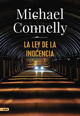 La ley de la inocencia (The Lincoln Lawyer, #6; Harry Bosch Universe #35)