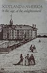 Scotland and America in the Age of the Enlightenment
