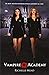 Vampire Academy (Edición película) (Vampire Academy 1)